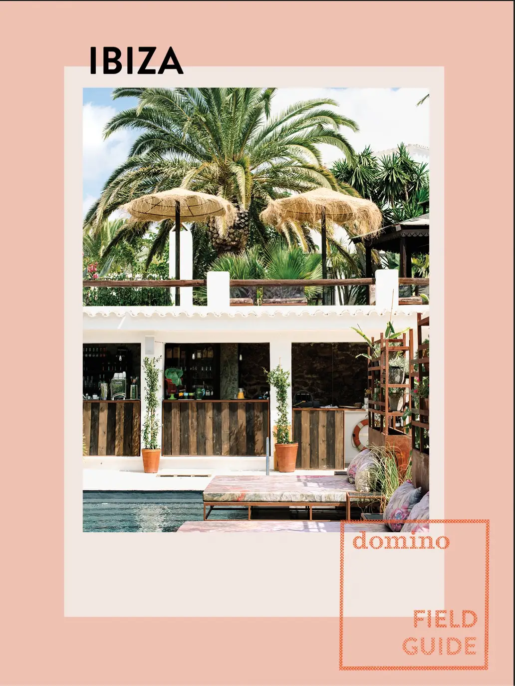 Finca Legado Ibiza in Domino Magazine